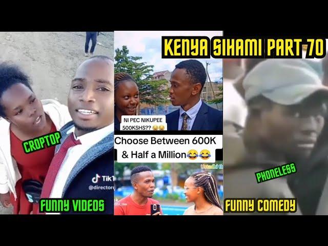 KENYA SIHAMI PART 70/LATEST, FUNNIEST AND VIRAL VIDEOS, VINES AND MEMES.