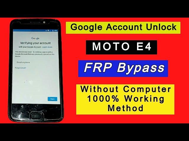 Moto E4 FRP Bypass 2022 | Motorola XT1766 & XT1767 | Google Account Bypass Without PC 100% Solution