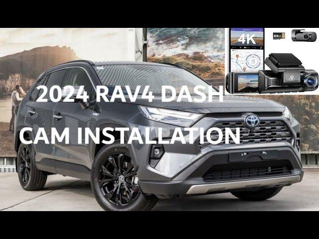 2024 TOYOTA RAV4 HYBRID - FRONT AND REAR DASH CAMERA INSTALLATION - AZDOME