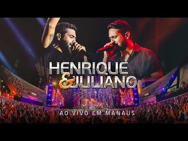 Henrique e Juliano - Ao Vivo Em Manaus / 2024 (Show Completo)