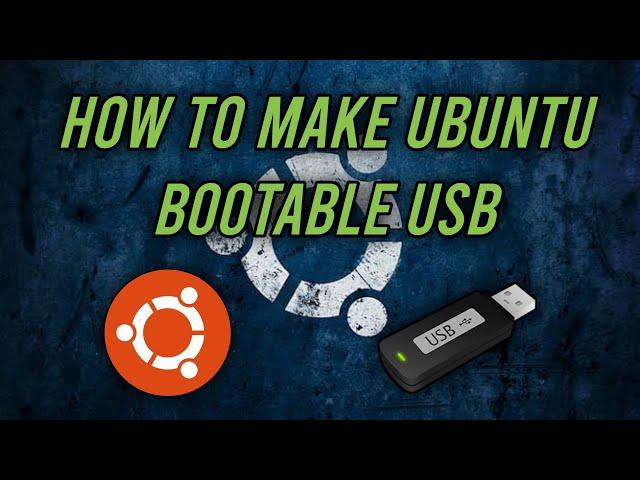 How To Make Ubuntu-22.04 Bootable USB Drive [2022]