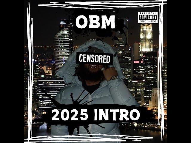 OBM - 2025 Intro (Official Music Video)         #wolverhampton #birmingham