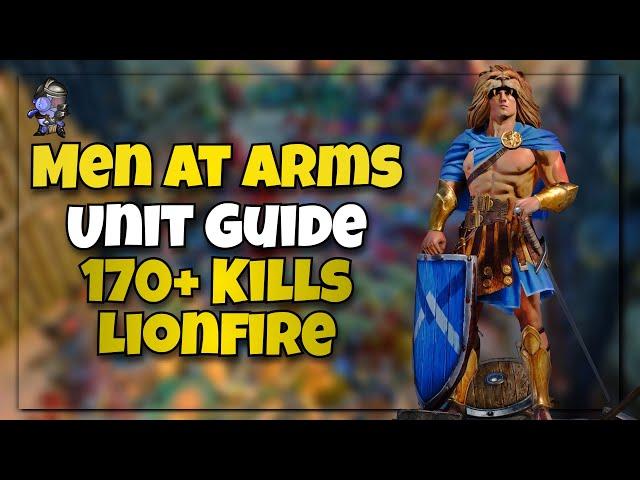 Updated Men At Arms Guide | Conqueror's Blade | Season Lionfire