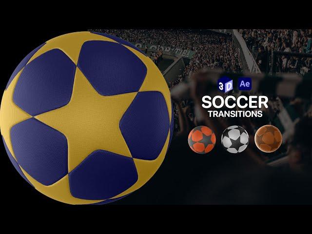 Soccer Champions Ball Transitions for After Effects - Tutorial