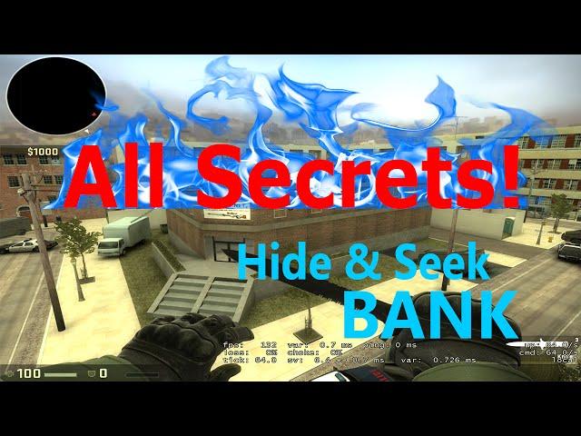 CS:GO Hide & Seek Bank All Secrets and Hidden Areas!