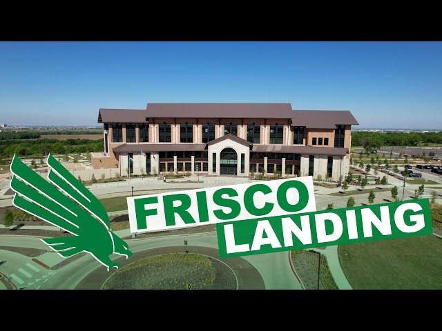 Frisco Landing | UNT at Frisco