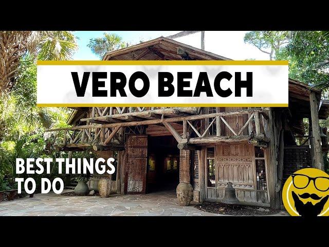 9 Best Things to Do in Vero Beach // Travel Guide 2023