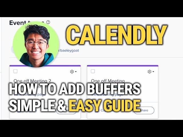 How to Add Buffer Times to Calendly: Step-by-Step Guide