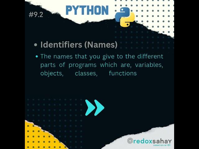 Python Identifiers | Naming in Python | How to name in Python | Use of Python Identifier ||