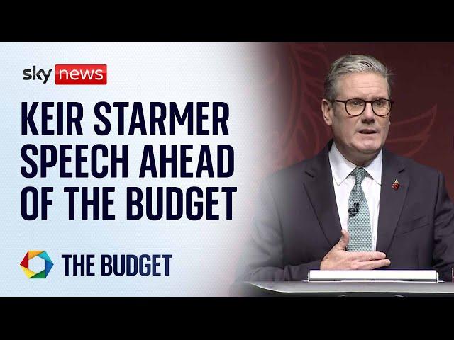 Sir Keir Starmer delivers speech ahead of his Labour government's first budget - Watch in full