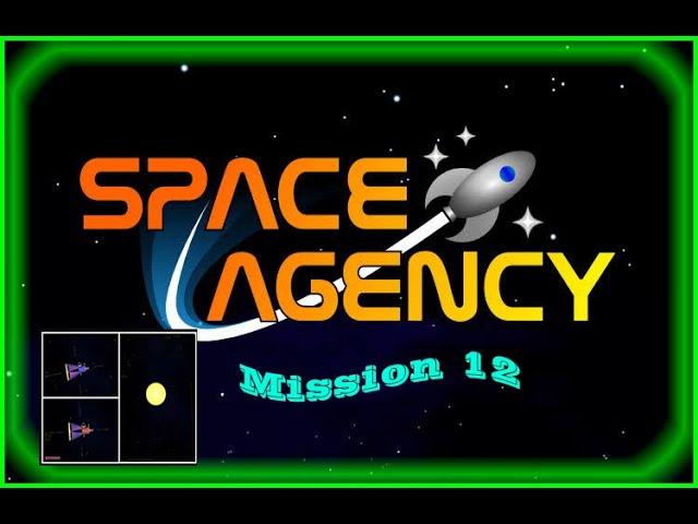 Space Agency - Mission 12 (Solar Probes)