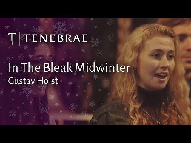 In The Bleak Midwinter - Holst - Tenebrae conducted by Nigel Short