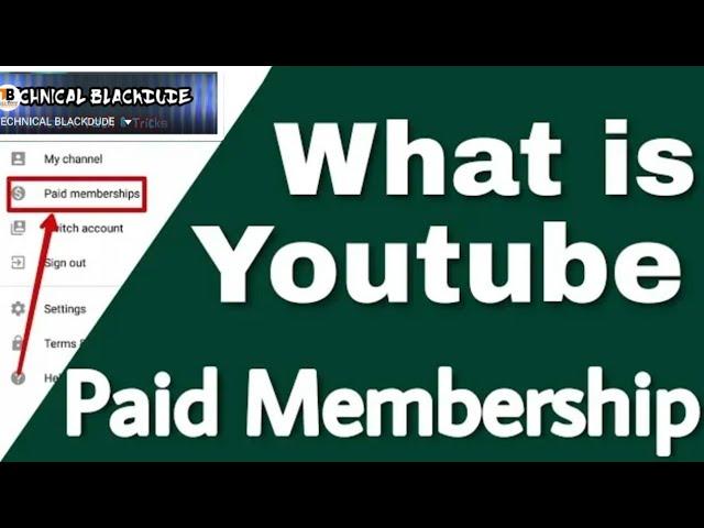 YouTube updates Paid Membership