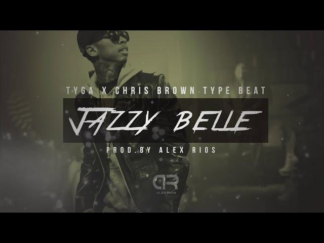 *SOLD* Tyga x Chris Brown Type Beat - "Jazzy Belle" (Prod.Alex Rios)