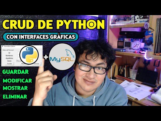 ¿Cómo hacer un CRUD (Guardar, Mostrar, Modificar y Eliminar) con Python y MySQL? FÁCIL Y SENCILLO