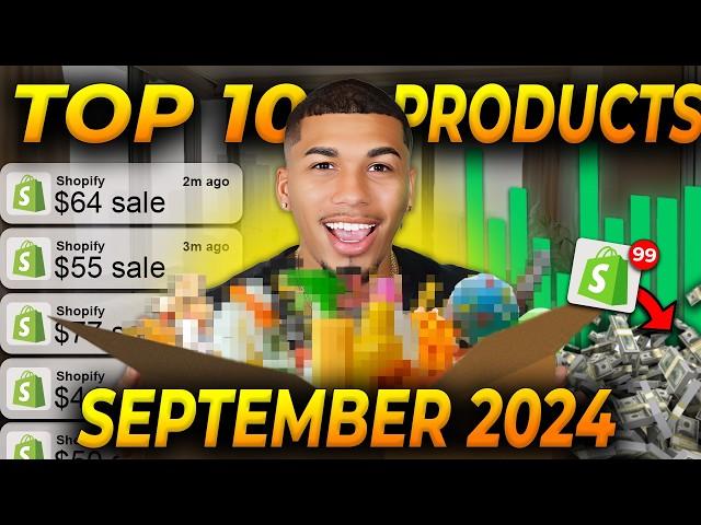 ⭐️ TOP 10 PRODUCTS TO SELL IN SEPTEMBER 2024 | DROPSHIPPING SHOPIFY