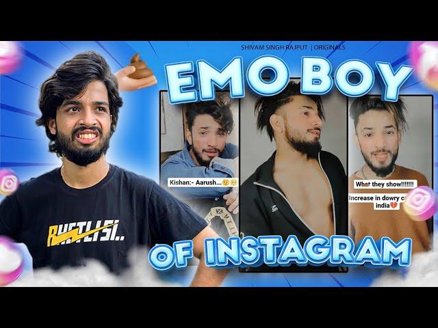 The Romantic Emo Boy Of Instagram || SHIVAMSINGH RAJPUT ||