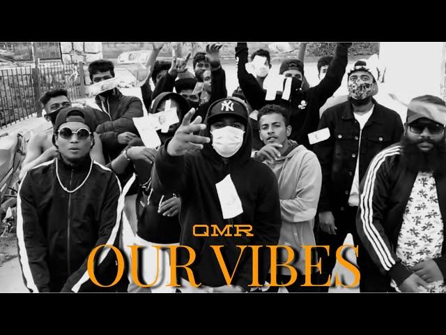 QMR (kumarshady)- Our Vibes (prod.By Sedivi)