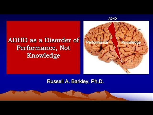 ADHD as a Performance Disorder