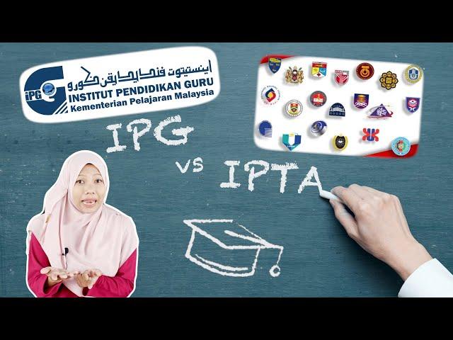 Nak Masuk IPG atau Nak Ambil Ijazah Pendidikan?