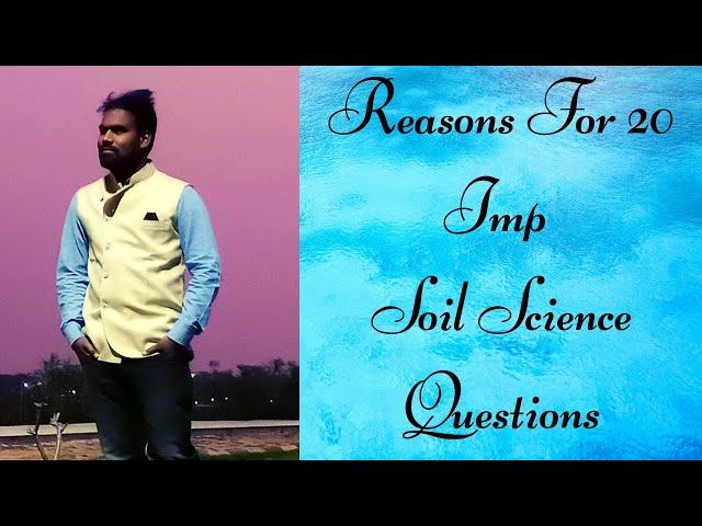 Reasons For 20 Soil Science Questions By Eetela Sathyanarayana