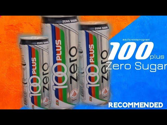 100Plus( Zero Sugar with great taste)