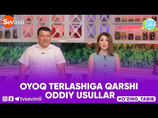 O'ZING TABIB - OYOQ TERLASHIGA QARSHI ODDIY USULLAR