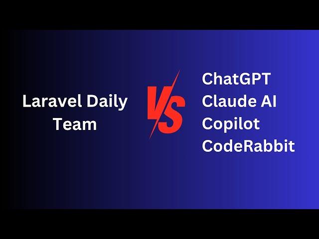 Laravel Controller Review: 3 Humans vs 4 AI Assistants