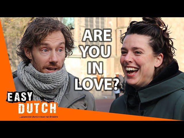 The Dutch about Love | Easy Dutch 48