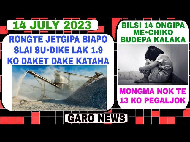 A•chik Kobor 14 July 2023/ Budepa me•chik Kalaka aro Tangka lak 1.9 ko slai sudike bia