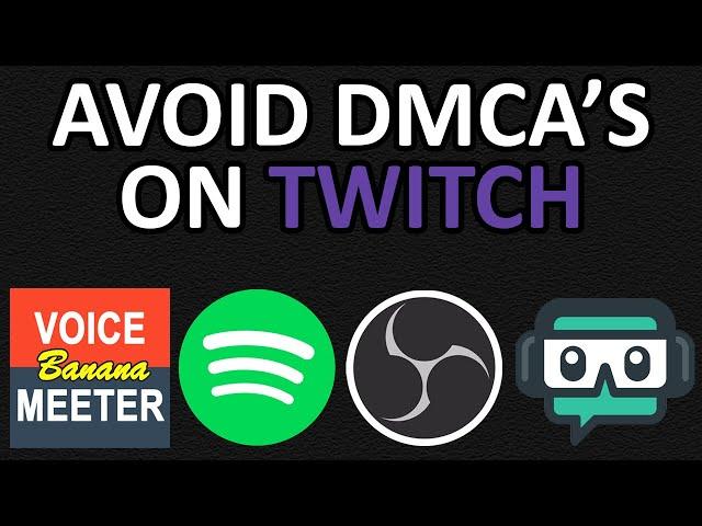 HOW TO:  Twitch Stream With Any Music And Not Get DMCA Strikes