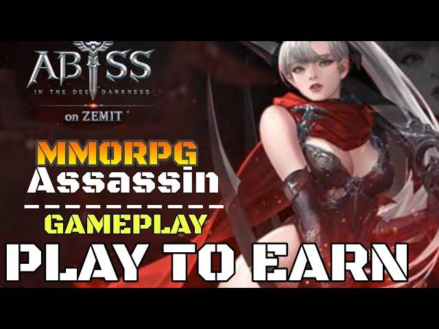 Abyss On Zemit gameplay Class Assassin  Play To Earn New MMORPG NFT game