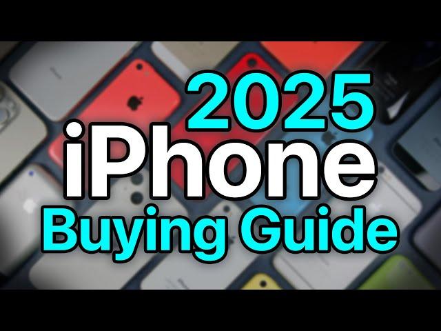 Which iPhone should you buy? | 2025 iPhone Buying Guide