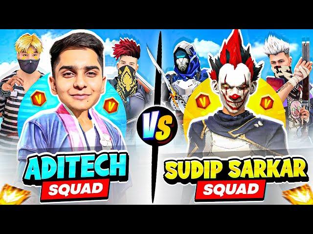 Sudip Sarkar Squad Vs Aditech Squad  - आज तो मैं डर गया  - Insane 4v4 Battle - Free Fire Max