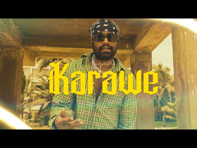 Liyan - Karrawe | Official Music Video