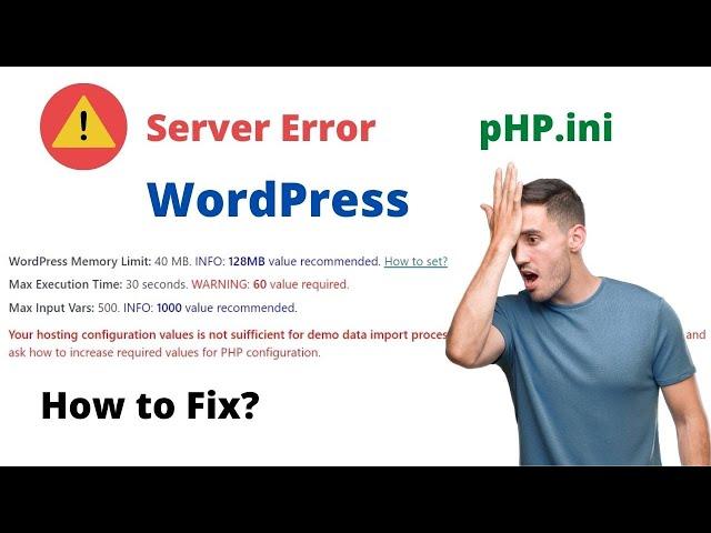 How to fix php.ini || How to change WordPress Server Settings in 2021 #php