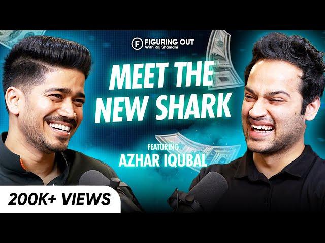 Shark Tank India, Losses In Inshorts, Valuation, Startups & IIT - Azhar Iqubal | FO 171 Raj Shamani