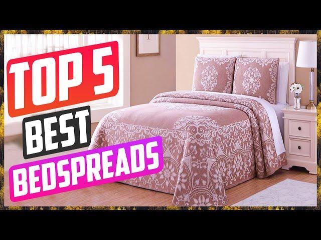 Top 5 Best Bedspreads For 2022 Quality Reviews [ Buying Guide ]