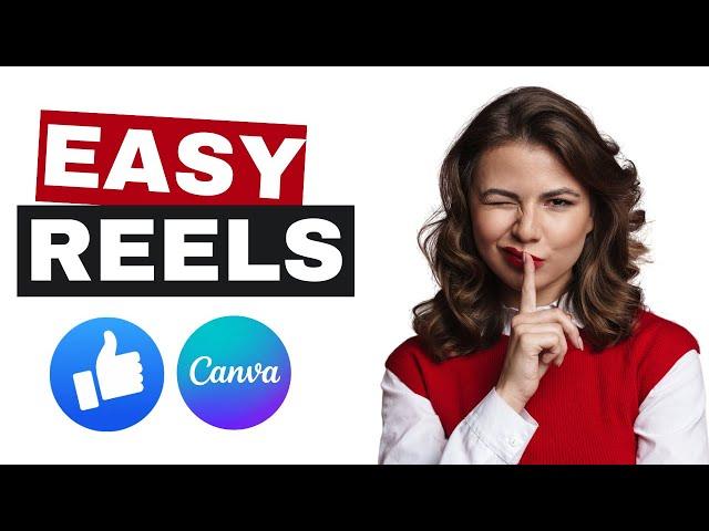 How To Create Facebook Reels With Canva