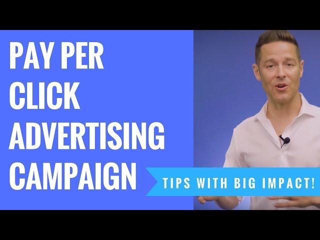 Proven B2B Pay Per Click Advertising Campaign Tips - Big Impact!