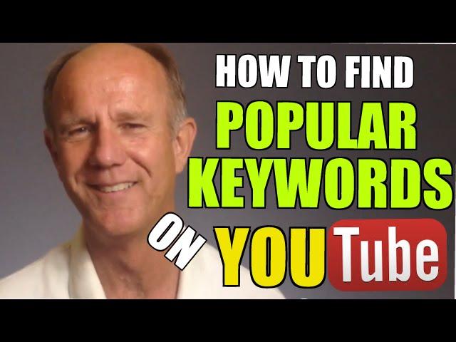 How To Find The Most Searched Keywords On YouTube