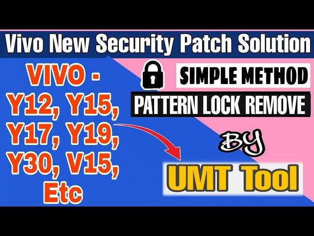 Vivo Y12/Y15/Y17 Pattern Unlock | Password Unlock By Umt Big Update 2023 Frp Unlock