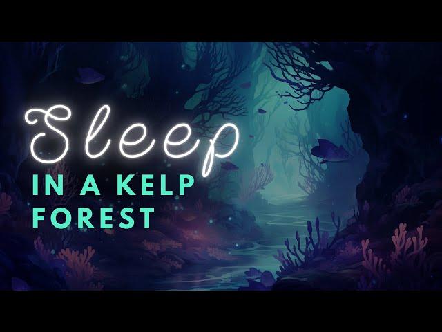  Dive into the Deepest Sleep with a Kelp Forest Bedtime Story 