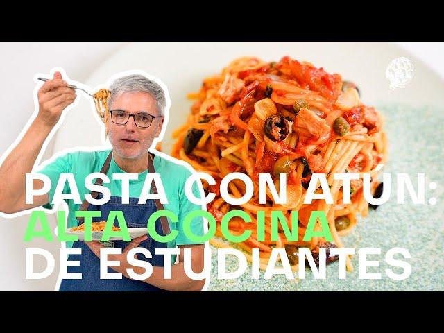 Pasta con atún: cómo convertir un plato de piso de estudiantes en un festín | EL COMIDISTA