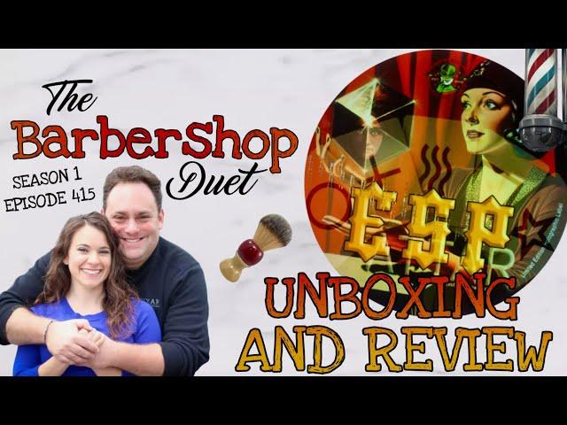 The Barbershop Duet - ESP Shave Soap by Phoenix Artisan Accoutrements - Unboxing and Review