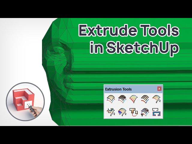 Extrude Tools in SketchUp - Plugin Tutorial