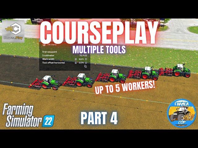 COURSEPLAY GUIDE - PART 4 - Farming Simulator 22