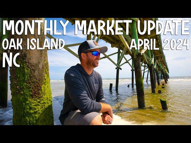 Oak Island NC Real Estate Market Update (APRIL 2024) | Surf Homes NC