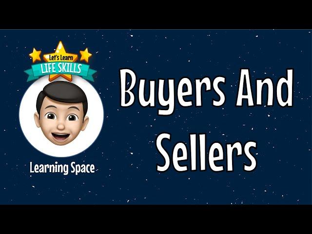 Buyers and Sellers