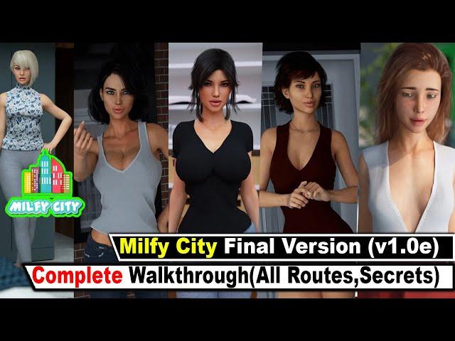 Milfy City Final Version: Complete Walkthrough (All Routes/Scenes/Secrets)